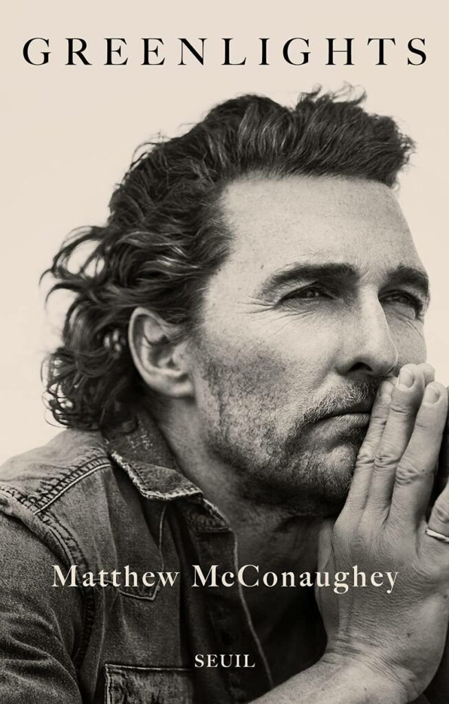 greenlights by matthew mcconaughey