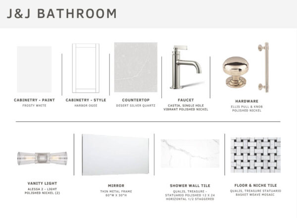 Design board for J&J bathroom featuring white cabinetry, marble-look countertop, stainless steel faucet, round knobs, chrome vanity light, rectangular mirror, white wall tile, and black-and-white mosaic floor tile.